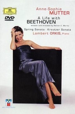 Anne-Sophie Mutter - A Life with Beethoven - DVD
