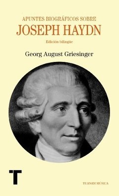 Joseph Haydn - Apuntes biográficos - Georg August Griesinger - Libro
