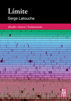 Límite - Serge Latouche - Libro