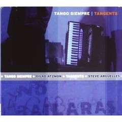 Gilad Atzmon - Tango Siempre - Tangents - CD