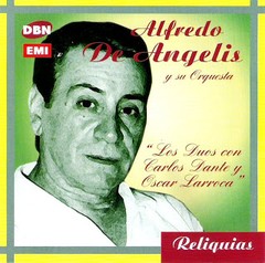 Alfredo De Ángelis - Los Dúos con Carlos Dante y Oscar Larroca - CD