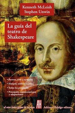 La guía del teatro de Shakespeare - K. McLeish / S. Unwin - Libro