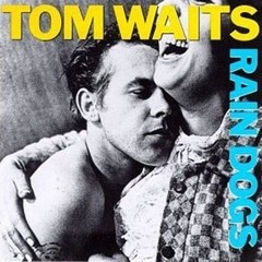 Tom Waits - Rain Dogs - CD (Importado)