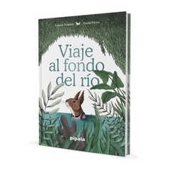 Viaje al fondo del río - Valeria Tentoni