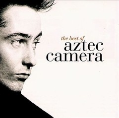 Aztec Camera - The Best of Aztec Camera - CD