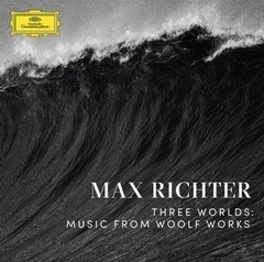 Max Richter - Three Worlds - Music from Woolf Works - CD