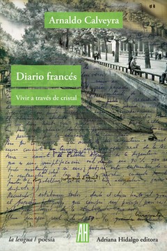 Diario francés - Arnaldo Calveyra - Libro