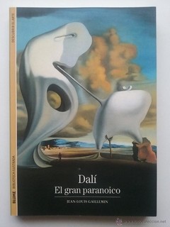 Dalí - El gran paranoico - Jean-Louis Gaillemin - Libro