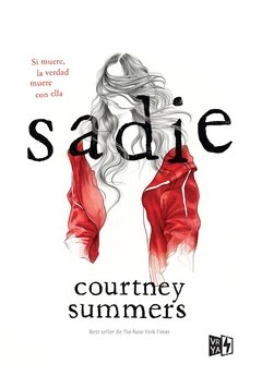 Sadie - Courtney Summers - Libro