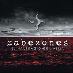 Cabezones - El naufragio del alma - CD