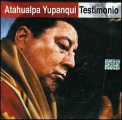 Atahualpa Yupanqui - Testimonio - 2 CD