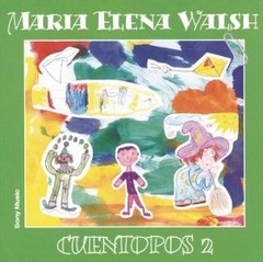 María Elena Walsh - Cuentopos 2 - CD
