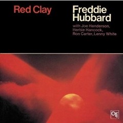 Freddie Hubbard - Red Clay - CD