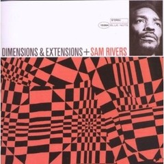 Sam Rivers: Dimensions and Extensions - CD