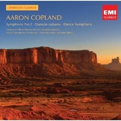 Aaron Copland - Symphony No. 3 - Danzón cubano - Dance Symphony: Dallas Symphony Orchestra - CD