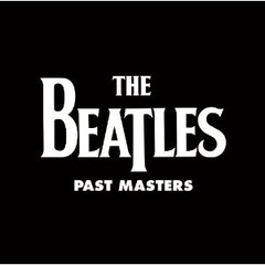 The Beatles - Past Masters, Vol. 1 y 2 (2 Vinilos) - The Stereo Remastered on Heavywight - 180 g