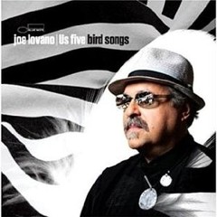 Joe Lovano - Us Five - Bird Songs - CD