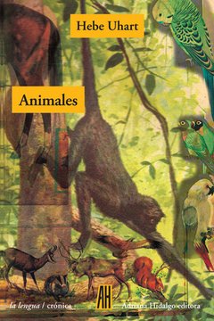 Animales - Hebe Uhart - Libro