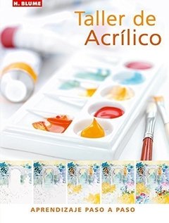 Taller de acrílico - Phyllis McDowell - Libro