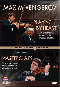 Maxim Vengerov - Playing by heart / Masterclass - DVD