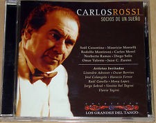 Carlos Rossi - Socios de un sueño - CD