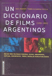 Un diccionario de films argentinos - Tomo 1