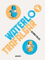 Waterlo y Trafalgar - Oliver Tallec - Libro