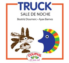 Truck sale de noche - Beatriz Doumerc - Libro