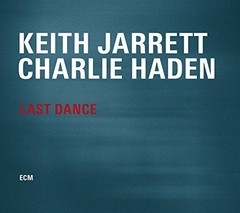 Keith Jarrett y Charlie Haden - Last Dance - CD