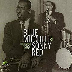 Blue Mitchell & Sonny Red - Baltimore 1966 - CD