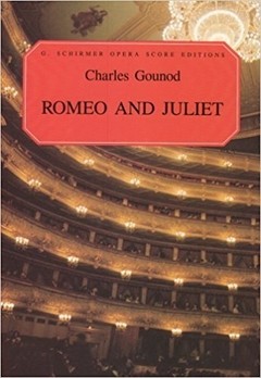 Romeo And Juliet - Gounod - ( Partitura en inglés y francés )