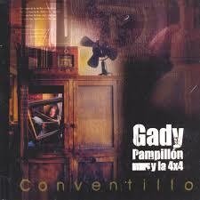 Gady Pampillón y La 4x4 - Conventillo - CD