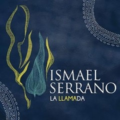 Ismael Serrano - La llamada - CD