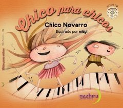 Chico para chicos - Chico Novarro - Libro + CD