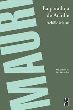La paradoja de Achille - Mauri Achille - Libro