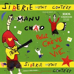 Manu Chao - Siberie M'Etait Contéee - CD