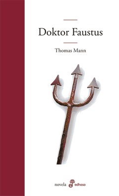Doktor Faustus - Thomas Mann - Libro