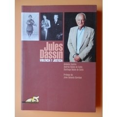 Jules Dassin - Antonio Castro, Andrés y Santiago Rubín de Celis - Libro