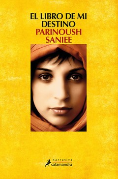 El libro de mi destino - Parinoush Sainee - Libro
