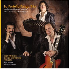 La Porteña Tango Trío - La Porteña Tango Trío c/ Eugenia Giordano - CD