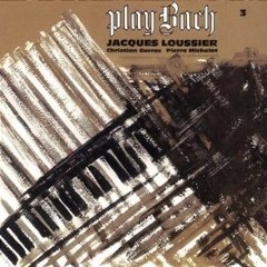 Jacques Loussier - Play Bach Vol 3 - CD