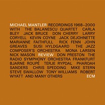 Michael Mantler - Review (1968-2000) - CD