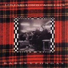Los fabulosos Cadillacs - Bares y fondas - CD