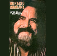 Horacio Guarany: Entre gallos y medianoche - CD