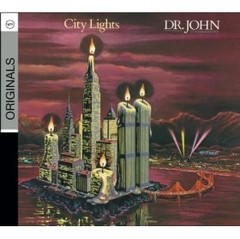 Dr. John - City Lights - CD