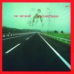 Pat Metheny - New Chautauqua - CD