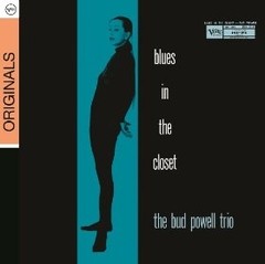 Bud Powell - Bud Powell Trio - Blues in the Closet - CD