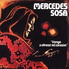Mercedes Sosa - Vengo a ofrecer mi corazón (Ed. remasterizada) - CD