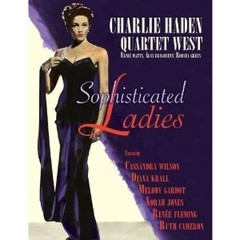Charlie Haden Quartet West - Sophisticated Ladies - CD