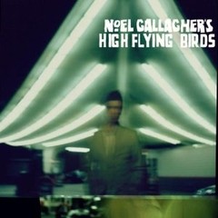 Noel Gallagher - Noel Gallagher´s High Flying Birds - CD